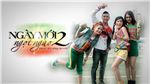 Ngày Mới Ngọt Ngào 2